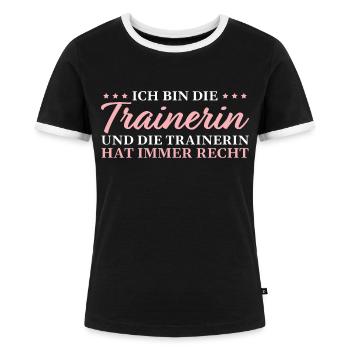 Trainerin hat immer Recht Fußballtrainerin - Frauen Kontrast-T-Shirt - Schwarz/Weiß - Vorne - Selfina (174cm)