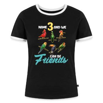 Vögel Beobachten Vogel Birdwatching Geschenk - Frauen Kontrast-T-Shirt - Schwarz/Weiß - Vorne - Selfina (174cm)