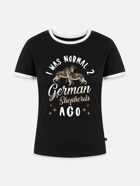 Schäferhund Sprüche - Frauen Kontrast-T-Shirt - Schwarz/Weiß