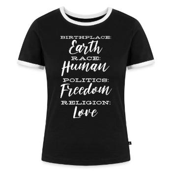 Geburtsort Erde, Rasse Menschliche Politikreligion - Frauen Kontrast-T-Shirt - Schwarz/Weiß - Vorne - Selfina (174cm)