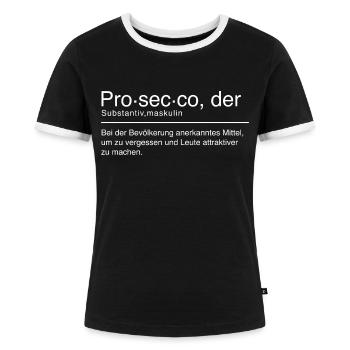 Prosecco Duden Spruch Lustig Weiß - Frauen Kontrast-T-Shirt - Schwarz/Weiß - Vorne - Selfina (174cm)
