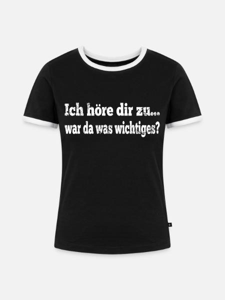 Bürohumor Lustige Sprüche - Frauen Kontrast-T-Shirt - Schwarz/Weiß