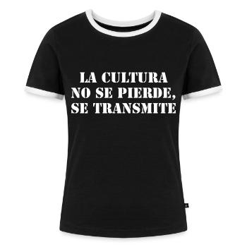 Latino Kultur Spruch Spanisch - Frauen Kontrast-T-Shirt - Schwarz/Weiß - Vorne - Selfina (174cm)