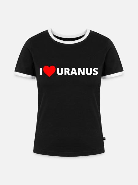 I Love Uranus Hell - Frauen Kontrast-T-Shirt - Schwarz/Weiß