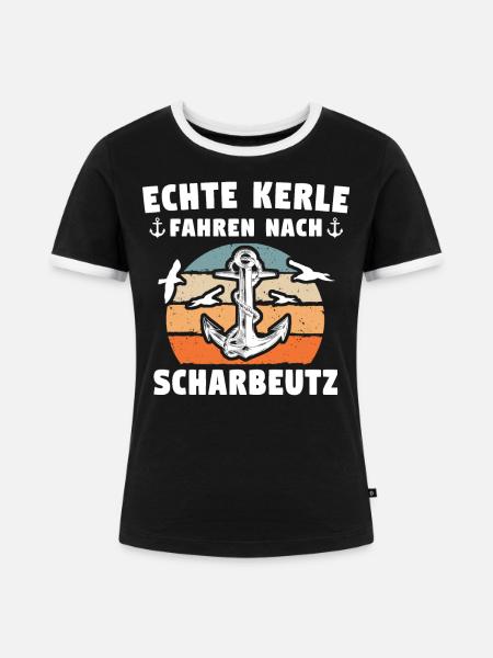 Scharbeutz Sprüche Scharbeutzer - Frauen Kontrast-T-Shirt - Schwarz/Weiß