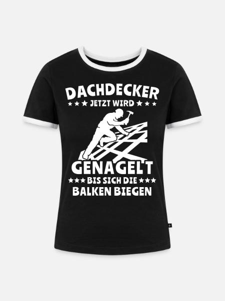 Dachdecker - Frauen Kontrast-T-Shirt - Schwarz/Weiß