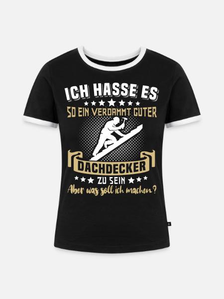 Dachdecker Beruf Dachdecken - Frauen Kontrast-T-Shirt - Schwarz/Weiß