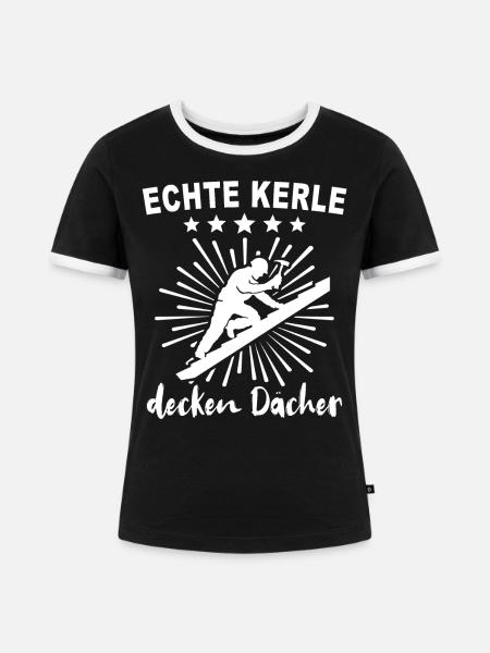 Dachdecker Dachdecken - Frauen Kontrast-T-Shirt - Schwarz/Weiß