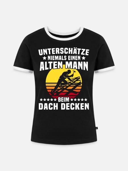 Dachdecker Dachspengler Dachklempner - Frauen Kontrast-T-Shirt - Schwarz/Weiß