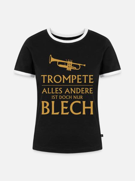 Trompete Blech Geschenk - Frauen Kontrast-T-Shirt - Schwarz/Weiß