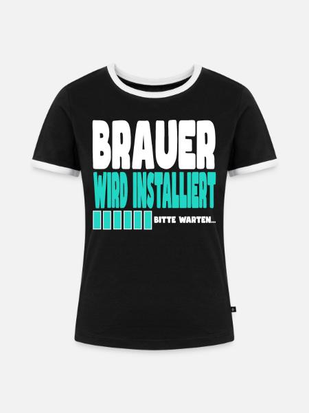 Brauer wird installiert - Frauen Kontrast-T-Shirt - Schwarz/Weiß