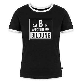 Anti AFD Rassismus Politik Geschenkidee - Frauen Kontrast-T-Shirt - Schwarz/Weiß - Vorne - Selfina (174cm)