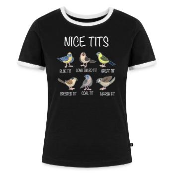 Nice Tits Meise Wortspiel Flugtiere Vogelliebhaber - Frauen Kontrast-T-Shirt - Schwarz/Weiß - Vorne - Selfina (174cm)