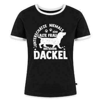 Unterschätze niemals eine alte Frau mit Dackel Mut - Frauen Kontrast-T-Shirt - Schwarz/Weiß - Vorne - Selfina (174cm)