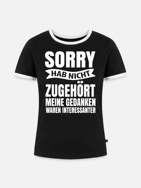 Lustiger spruch - Frauen Kontrast-T-Shirt - Schwarz/Weiß