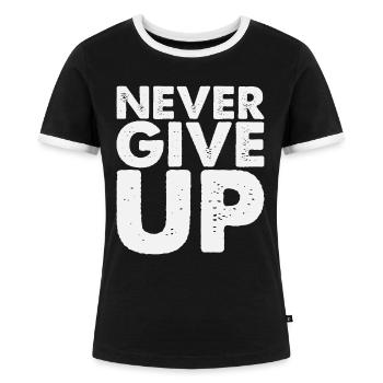 Never Give Up - Frauen Kontrast-T-Shirt - Schwarz/Weiß - Vorne - Selfina (174cm)