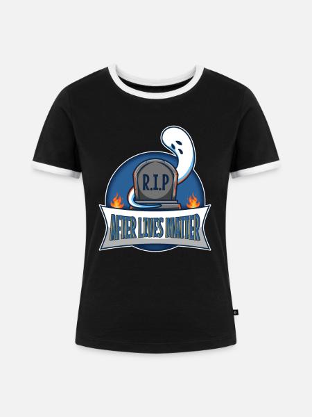 After Lives Matter - Frauen Kontrast-T-Shirt - Schwarz/Weiß