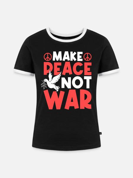 MAKE PEACE NOT WAR - Frauen Kontrast-T-Shirt - Schwarz/Weiß