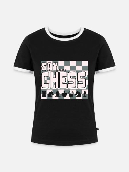 Schach - Say chess - Frauen Kontrast-T-Shirt - Schwarz/Weiß