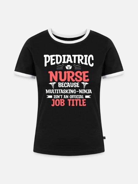 Kinderkrankenschwester, weil Multitasking-Ninja - Frauen Kontrast-T-Shirt - Schwarz/Weiß
