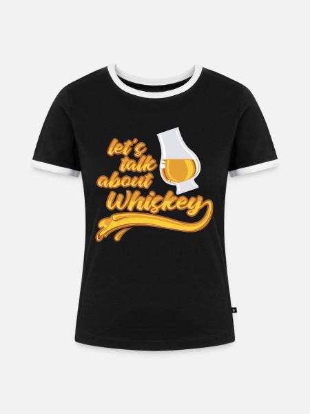 Let's talk about Whiskey - Frauen Kontrast-T-Shirt - Schwarz/Weiß