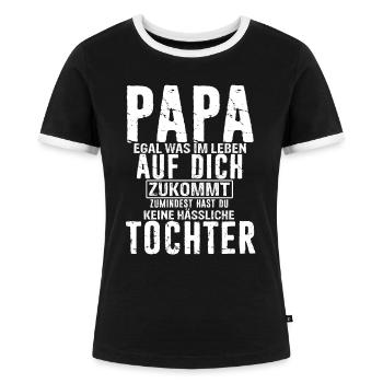 Papa Zumindest Hast Du Keine Hässliche Tochter Vat - Frauen Kontrast-T-Shirt - Schwarz/Weiß - Vorne - Selfina (174cm)