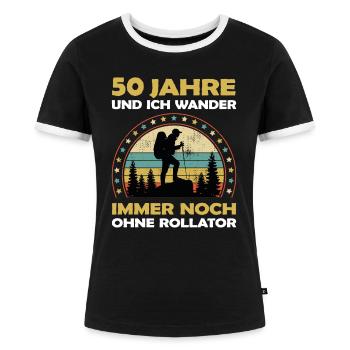 Lustiges 50 Jahre alt Geburtstag Berge & Wander - Frauen Kontrast-T-Shirt - Schwarz/Weiß - Vorne - Selfina (174cm)
