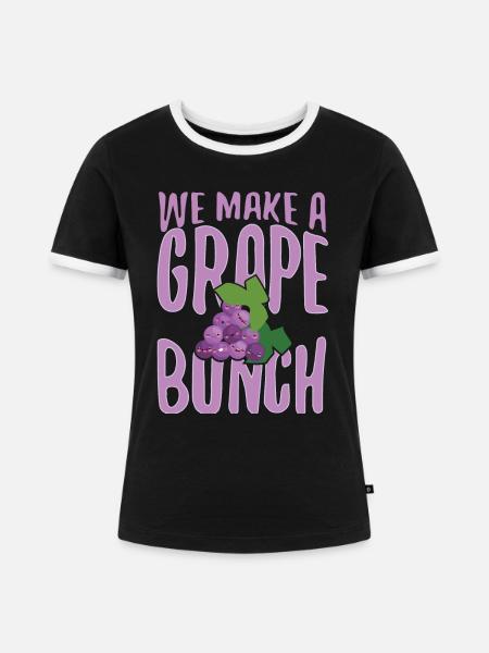 We Make Grape Bunch - Frauen Kontrast-T-Shirt - Schwarz/Weiß