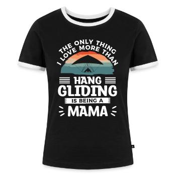 Das Einzige, was ich mehr liebe als Drachenfliegen, ist - Frauen Kontrast-T-Shirt - Schwarz/Weiß - Vorne - Selfina (174cm)