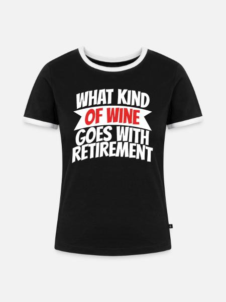 Rentner Rente Wein - Frauen Kontrast-T-Shirt - Schwarz/Weiß