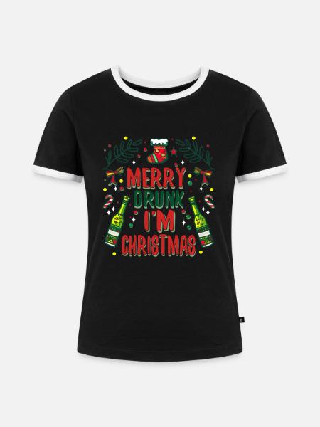Merry Drunk Im Christmas - Frauen Kontrast-T-Shirt - Schwarz/Weiß