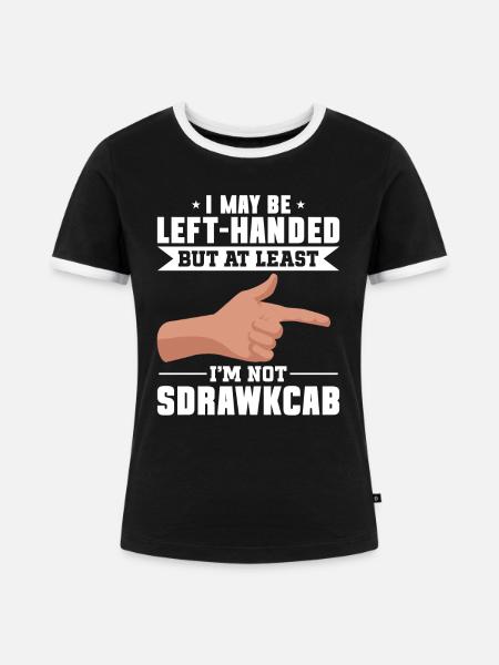 Linkshänder - Frauen Kontrast-T-Shirt - Schwarz/Weiß