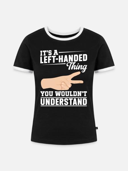 Linkshänder - Frauen Kontrast-T-Shirt - Schwarz/Weiß