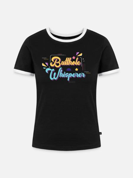 Arschloch-Flüsterer - Frauen Kontrast-T-Shirt - Schwarz/Weiß
