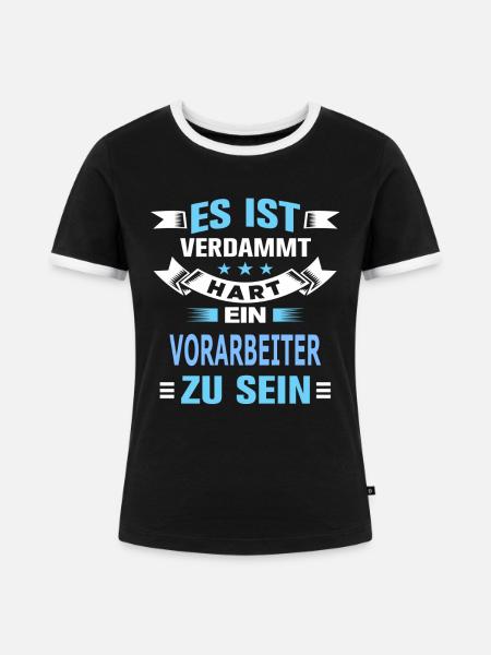 VORARBEITER - Frauen Kontrast-T-Shirt - Schwarz/Weiß