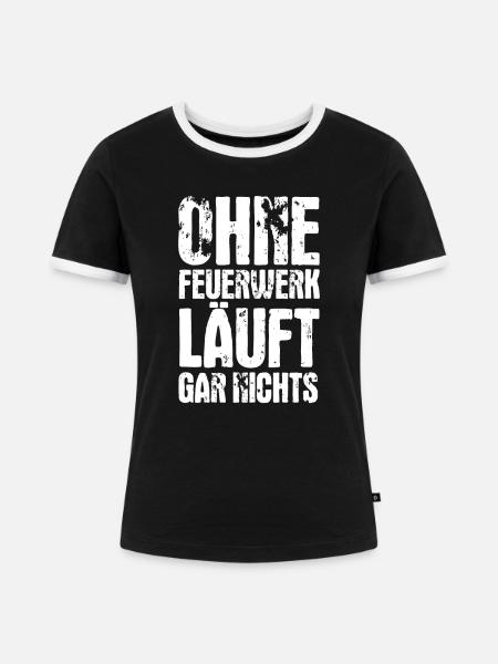 Feuerwerk Pyromane Silvester Pyro Pyrotechnik - Frauen Kontrast-T-Shirt - Schwarz/Weiß