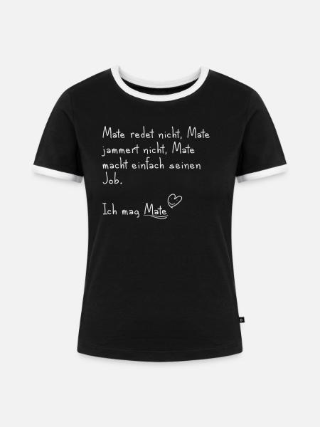 Ich mag Mate - Frauen Kontrast-T-Shirt - Schwarz/Weiß