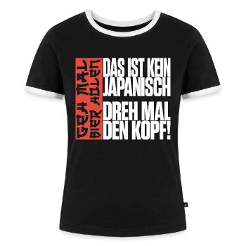 Das ist kein Japanisch Geh mal Bier holen Malle - Frauen Kontrast-T-Shirt - Schwarz/Weiß - Vorne - Selfina (174cm)