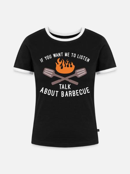 Sprechen Sie über Barbecue - Frauen Kontrast-T-Shirt - Schwarz/Weiß