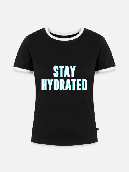Stay Hydrated - Frauen Kontrast-T-Shirt - Schwarz/Weiß
