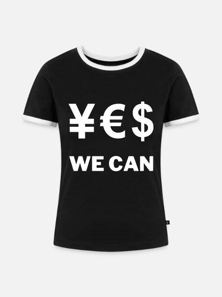 JA WIR KÖNNEN - Frauen Kontrast-T-Shirt - Schwarz/Weiß