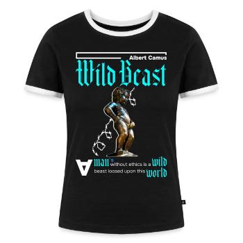 Ein Mensch ohne Ethik ist ein Tier. Blau - Frauen Kontrast-T-Shirt - Schwarz/Weiß - Vorne - Selfina (174cm)