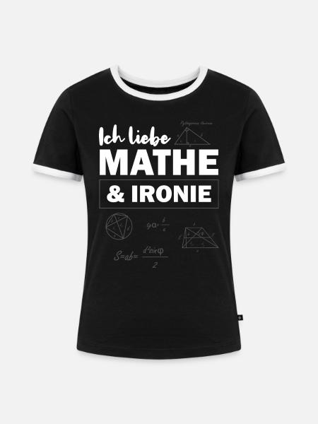 Ich liebe Mathe & Ironie - Frauen Kontrast-T-Shirt - Schwarz/Weiß