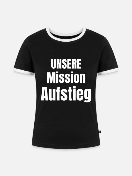 Unserer Mission Aufstieg - Frauen Kontrast-T-Shirt - Schwarz/Weiß