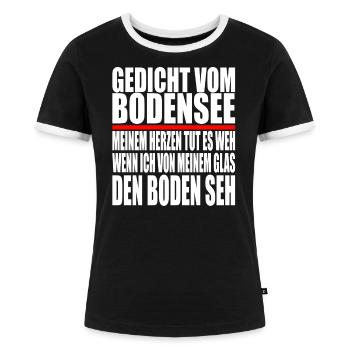 Alkohol Bier lustig Spruch Saufen Gedicht Bodensee - Frauen Kontrast-T-Shirt - Schwarz/Weiß - Vorne - Selfina (174cm)