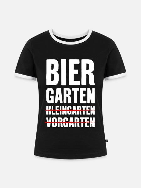 BIERGARTEN KLEINGARTEN GARTEN BIER - Frauen Kontrast-T-Shirt - Schwarz/Weiß