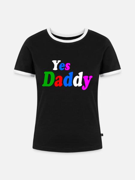 Yes daddy - Frauen Kontrast-T-Shirt - Schwarz/Weiß