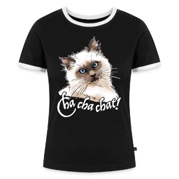 Burma-Katze "Cha Cha Katze!" (weißer Text) - Frauen Kontrast-T-Shirt - Schwarz/Weiß - Vorne - Selfina (174cm)