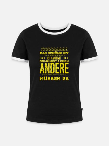 dumme Menschen - Frauen Kontrast-T-Shirt - Schwarz/Weiß