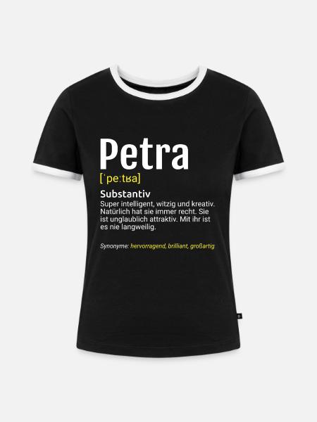 Petra Name Definition - Frauen Kontrast-T-Shirt - Schwarz/Weiß